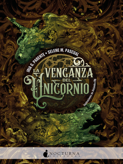 Title details for La venganza del unicornio by Iria G. Parente - Available